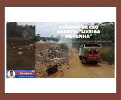 Reportagem: "Paraíso" de céu aberto: "Lixeira de Penha"